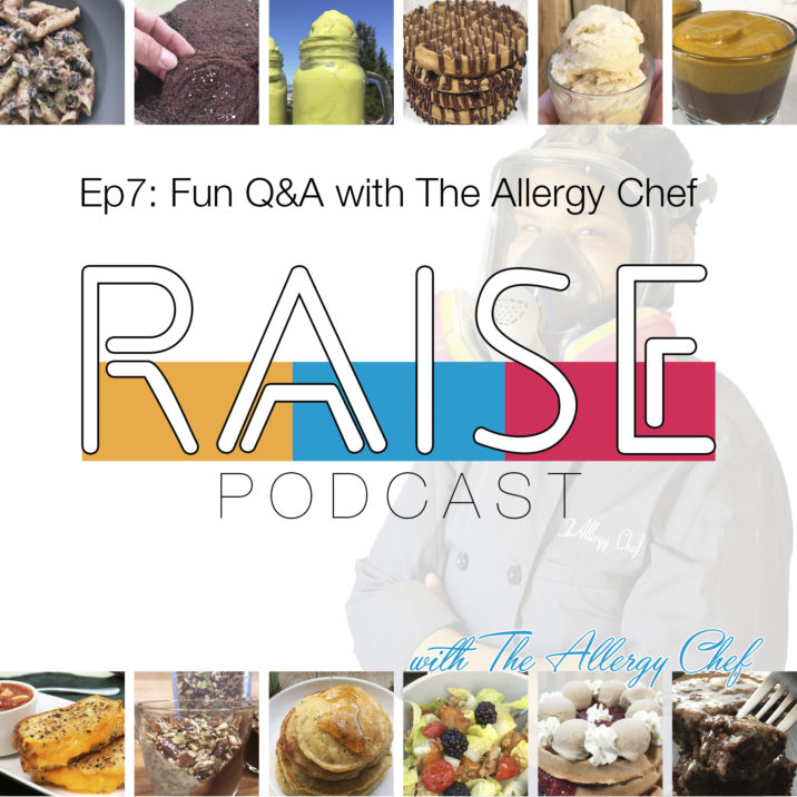 RAISE Podcast Cover: Q&A with The Allergy Chef