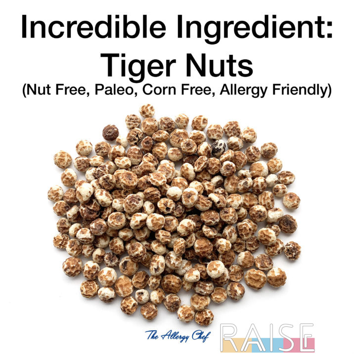 Tiger Nuts by The Allergy Chef