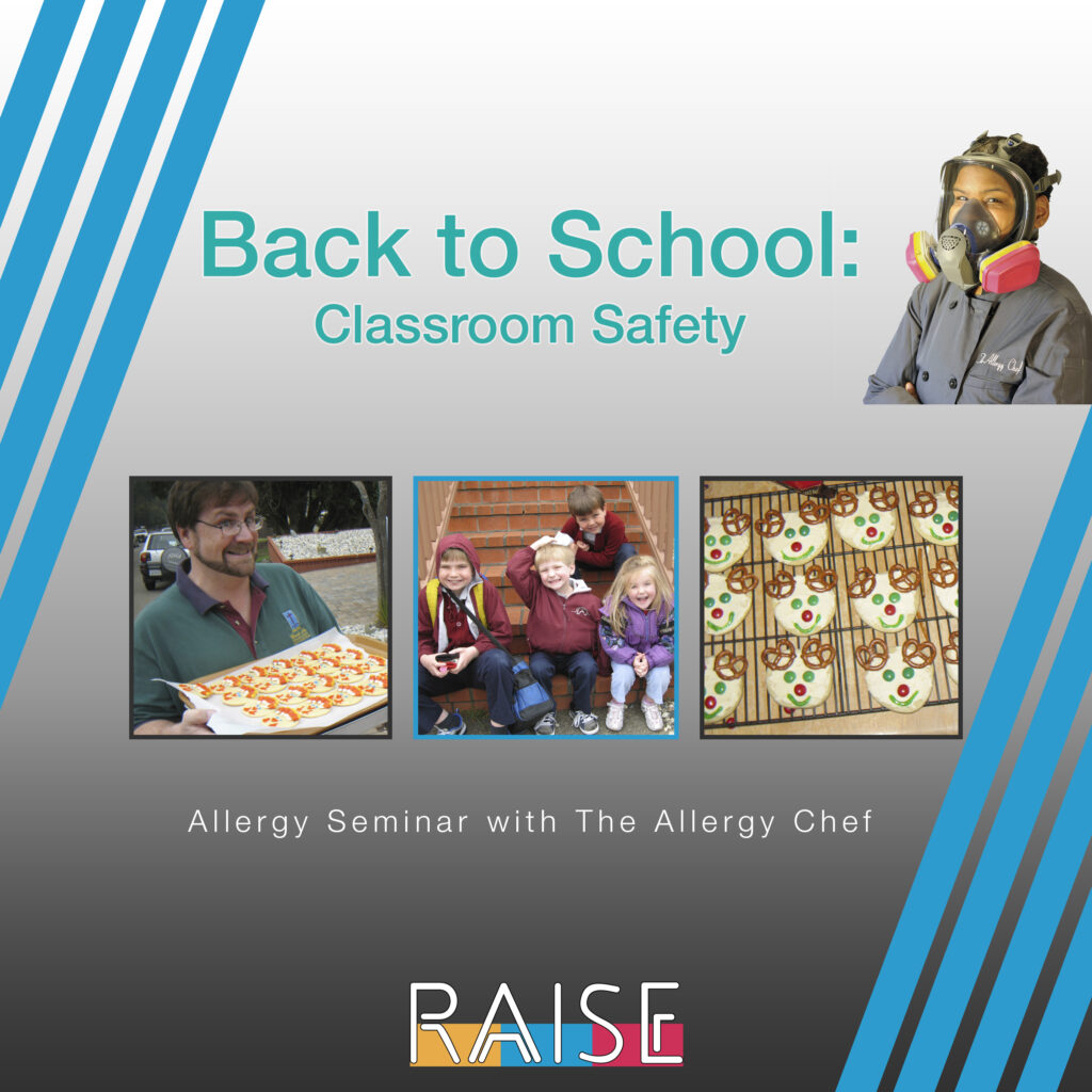 Allergy Seminar Back to School Classroom Safety with The Allergy Chef